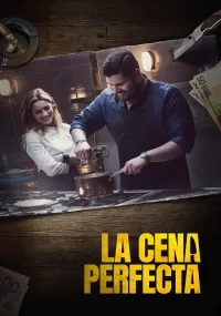 دانلود فیلم La cena perfetta 2022